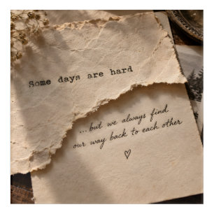 Some Days Are Hard Acrylic Print