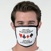 Some Days I Have A Crush On The Game Of Bridge Face Mask (Worn Him)
