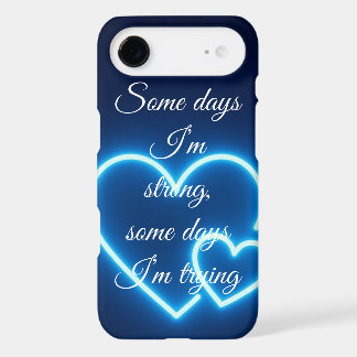 Some Days I’m Strong Some Days I’m Trying Aestheti iPhone 17 Air Case
