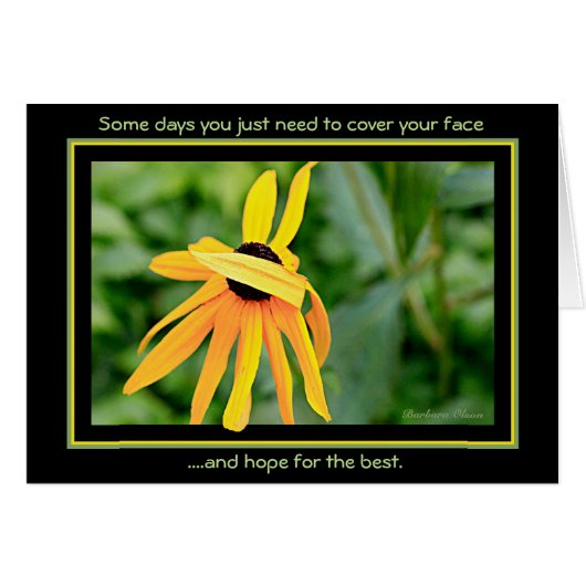 Some days--just cover your face cards (Front Horizontal)