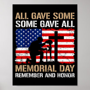Some Gave Memorial Day Remember Honor Fallen Poster