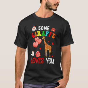 Some Giraffe Loves You Valentine's Day Animal T-Shirt