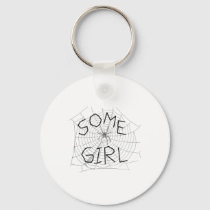 Some Girl Spider Web Ck To School Keychain