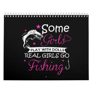 some girls play with dolls real girls fishing calendar