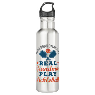 Some Grandmas Knit Real Grandmas Play Pickleball Stainless Steel Water Bottle