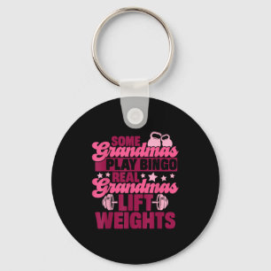 Some grandmas play bingo real grandmas lift weight keychain