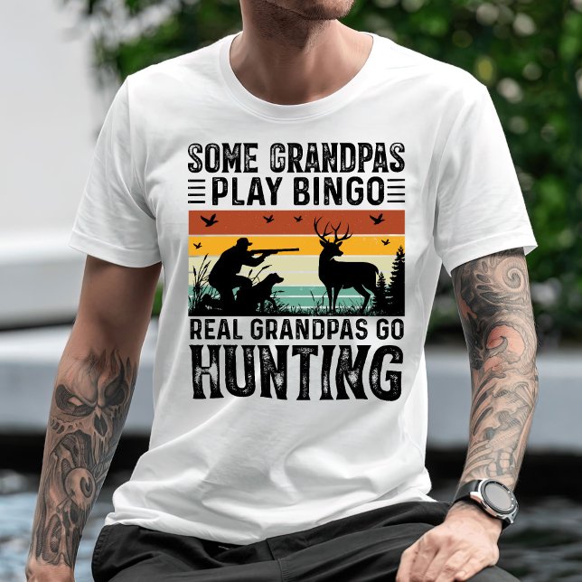 Some Grandpas Play Bingo Real Grandpas Go Hunting T-Shirt (Creator Uploaded)