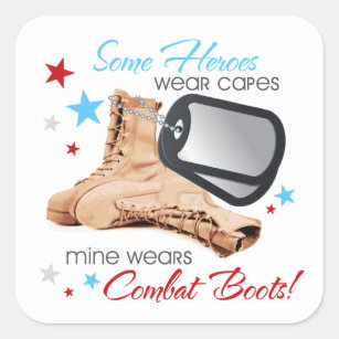 Some Heros Wear Capes Mine Wears Combat Boots Military Vinyl Decal Wall Sticker 