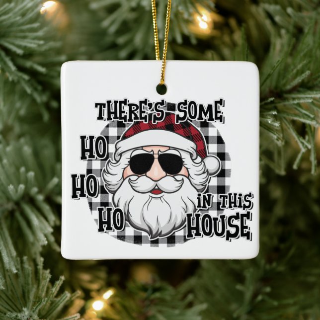 Some Hos in This House | Punny Santa Sublimation Ceramic Ornament (Tree)