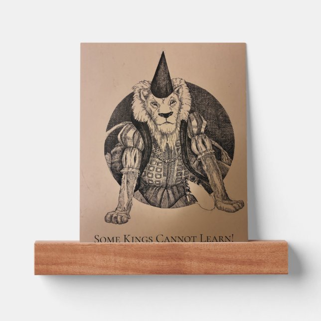 Some Kings Cannot Learn Picture Ledge (Front)