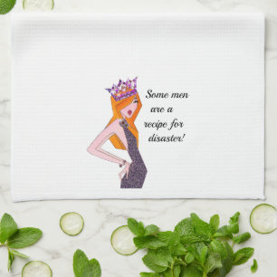 “Some Men Are A Recipe For Disaster!” Kitchen Towe Kitchen Towel
