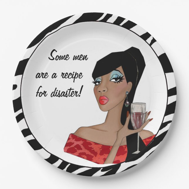 "Some men are a recipe for disaster!" Paper Plates (Front)