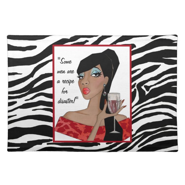 "Some men are a recipe for disaster!" Place Mats (Front)