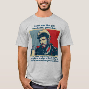 Some men like golf... I like Torpedoing Ships T-Shirt