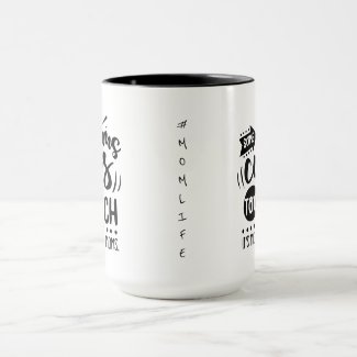 Some moms cuss too much - Funny #Momlife mug