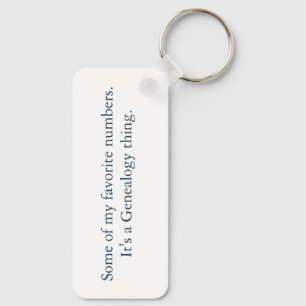 Some of my favorite numbers keychain