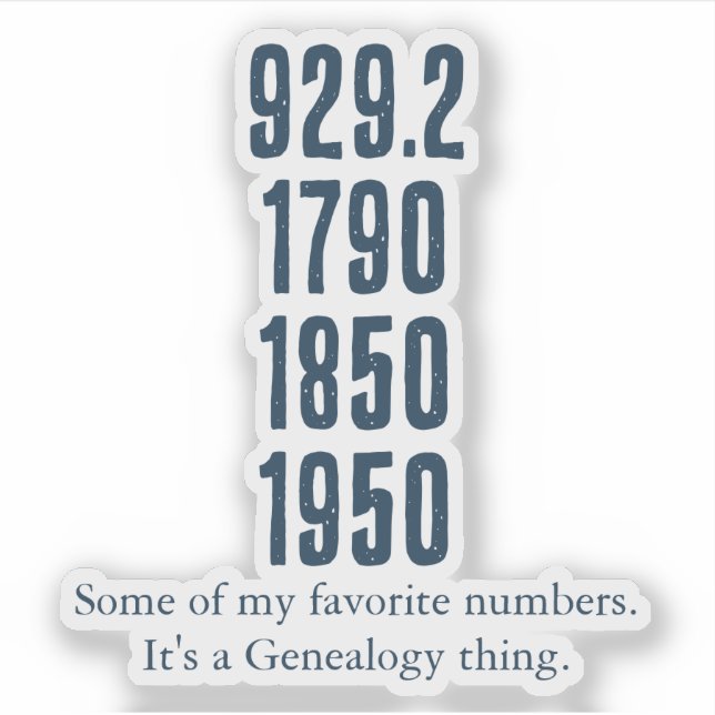 Some of my favorite numbers sticker (Front)