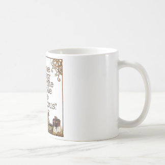 "Some of my favorite people are fictitious." Coffee Mug