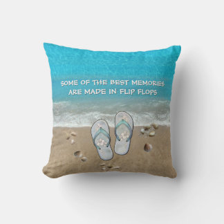 Some of the Best Memories are made in Flip Flops Throw Pillow