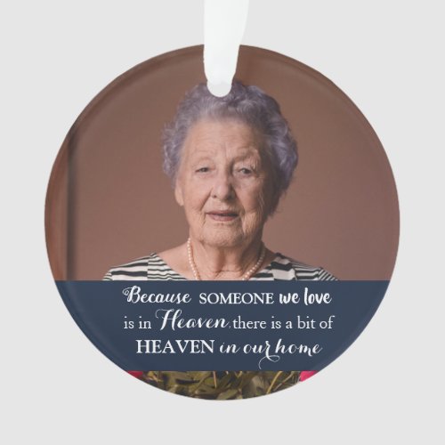 Some one in Heaven Memorial Photo Ornament