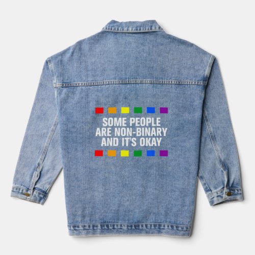 Some People Are Non_Binary LGBTQ Genderfluid Pride Denim Jacket
