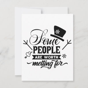 Some People Are Worth Melting For Holiday Card