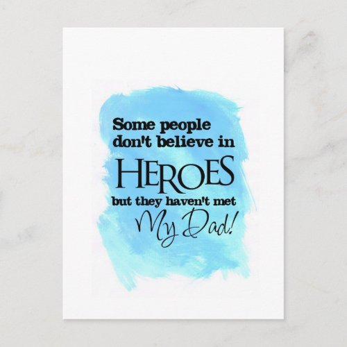 Some people dont believe in Heroes Postcard