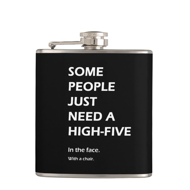 Some People Just Need A High Five Sarcastic Hip Flask (Front)