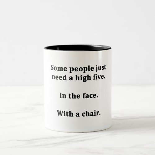 Some People Just Need a High Five Two_Tone Coffee Mug