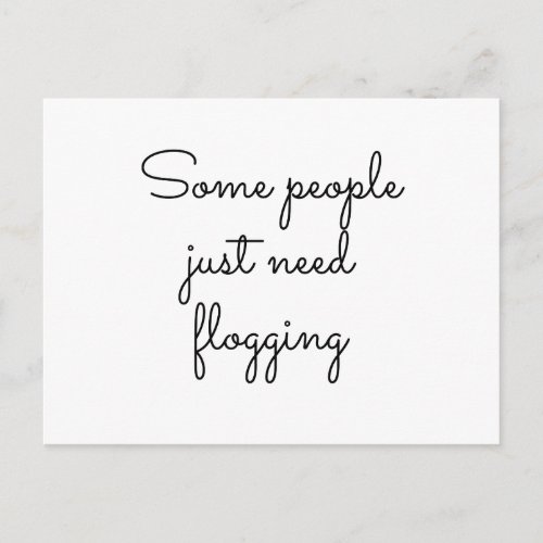 Some people just need flogging postcard