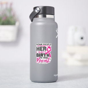 Some People Never Meet Breast Cancer Support Cool Sticker