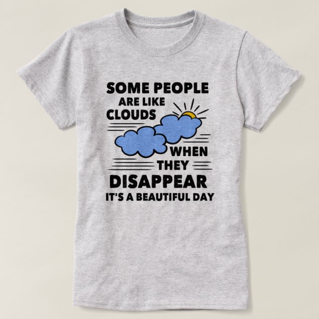 Some People | Sarcastic Funny Quote T-Shirt (Design Front)
