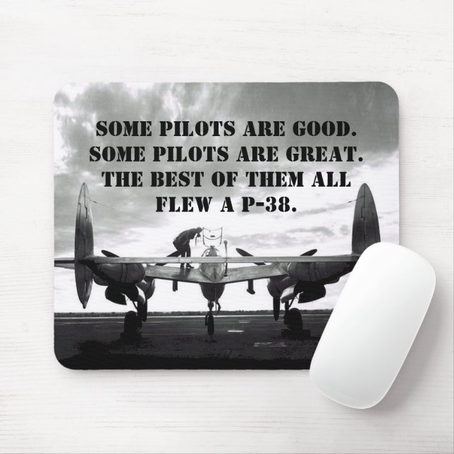 Some Pilots are Great. Best Flew a P-38 Mouse Pad (With Mouse)