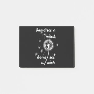 Some see a weed some see a wish post-it notes