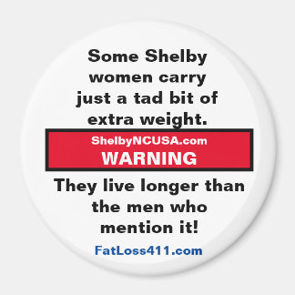 Some Shelby women carry ... Magnet