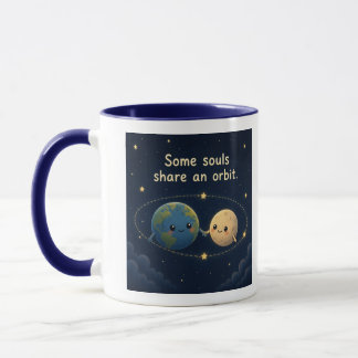 Some Souls Share an Orbit – A Cosmic Connection Mug