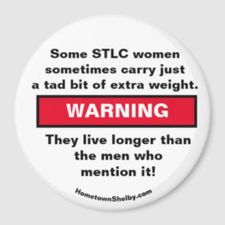 Some STLC women carry WARNING magnet