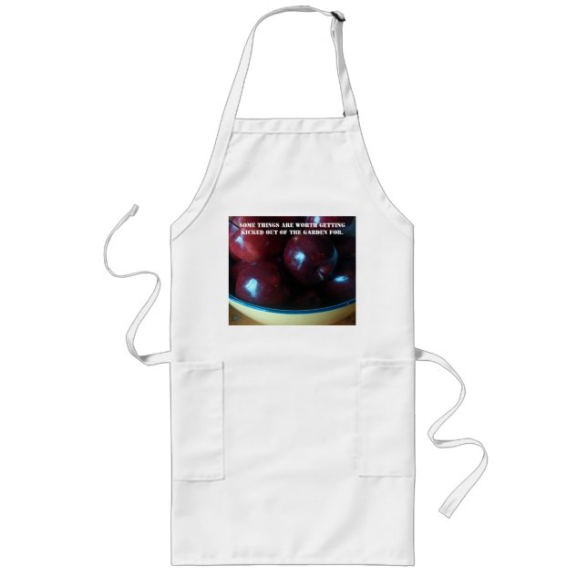 Some Things Are Worth It Long Apron (Front)