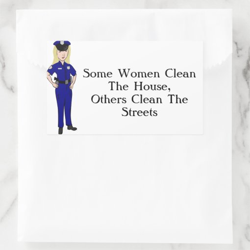 Some Women Clean Police Officer Humor Rectangular Sticker | Zazzle