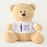 Some Women Clean Police Officer Humor Teddy Bear