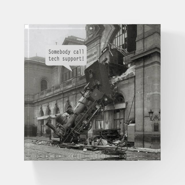 Somebody Call Tech Support Train Wreck Paperweight (Front)