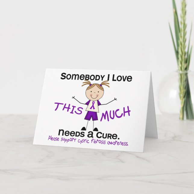 Somebody I Love - Cystic Fibrosis (Girl) Card (Front)