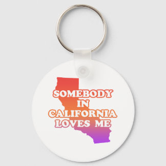 Somebody In California Loves Me Keychain