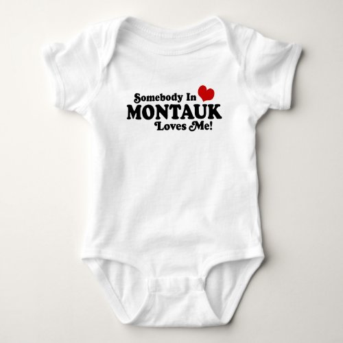Somebody In Montauk Loves Me Baby Bodysuit