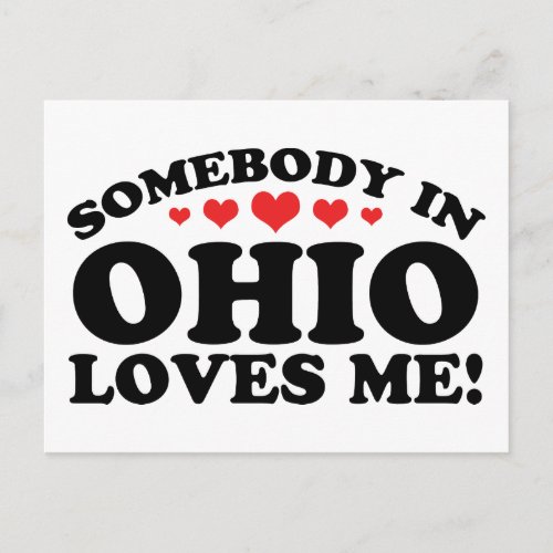 Somebody In Ohio Loves Me Postcard