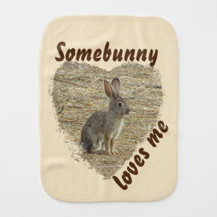 Somebody Loves Me Pun Cute Bunny Rabbit Baby Burp Cloth