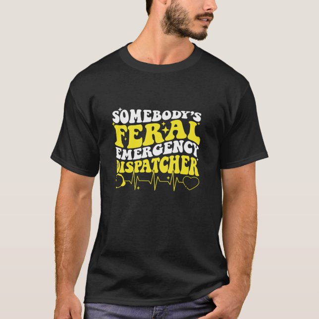 Somebody s Feral Emergency Dispatcher Coquette Bow T-Shirt (Front)
