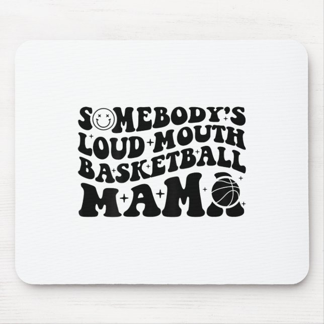Somebody’s Loud Mouth Sketll Mama Retro Wavy Groov Mouse Pad (Front)