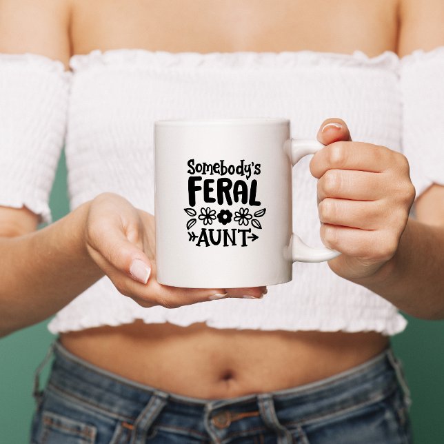 "Somebody's Feral Aunt" with flowers Coffee Mug (Creator Uploaded)