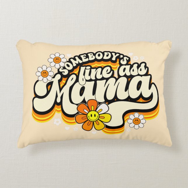 Somebody's fine Mama retro Accent Pillow (Front)